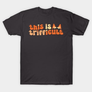 This is Trifficult T-Shirt